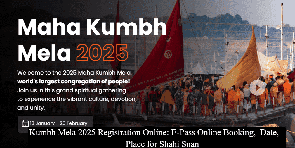 Kumbh Mela Registration, E-Pass Online Booking, Date, Place for Shahi Snan