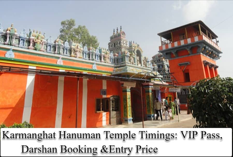 Karmanghat Hanuman Temple Timings: VIP Pass, Darshan Booking & Entry Price