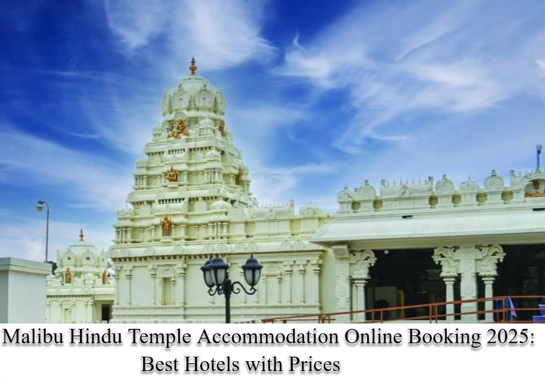 Malibu Hindu Temple Accommodation Online Booking - Best Hotels with Prices
