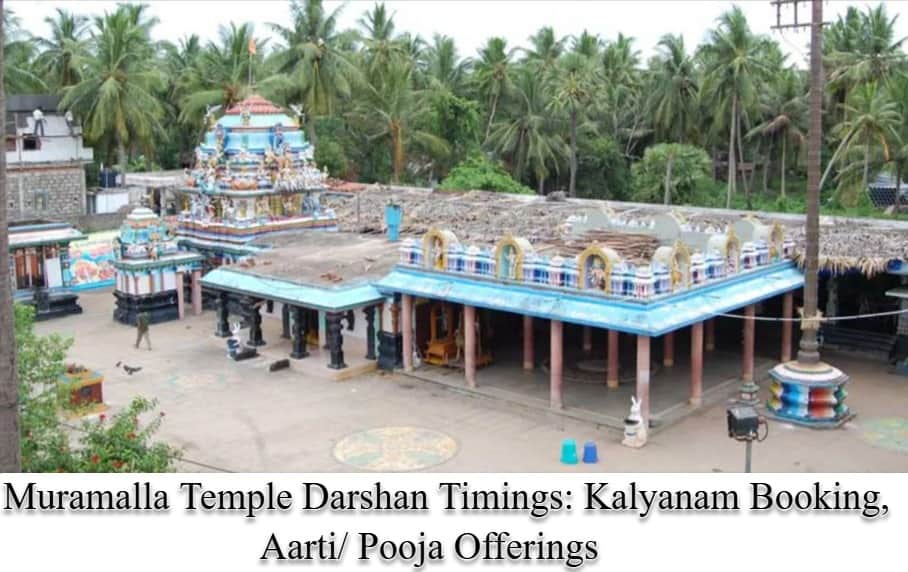 Muramalla Temple Darshan Timings: Kalyanam Booking, Aarti/ Pooja Offerings