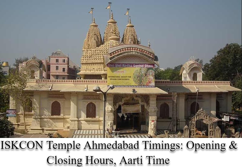 ISKCON Temple Ahmedabad Timings: Opening & Closing Hours, Aarti Time